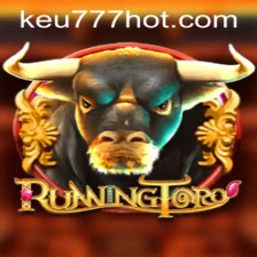 Explorando o Mundo de RunningToro: Uma Aventura Vibrante em keu777.com